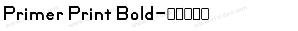 Primer Print Bold字体转换